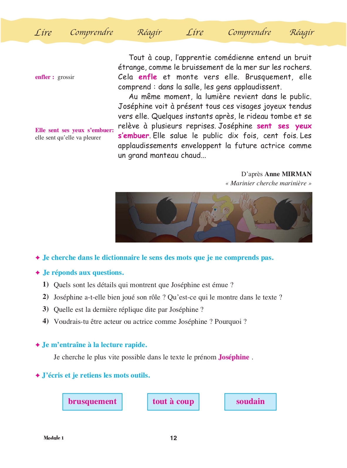 Page 12 du manuel : le public applaudit Joséphine, elle salue plusieurs fois, questions de compréhension